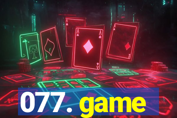 077. game